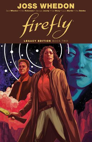 Firefly: Legacy Edition Book Two - Firefly (Paperback)