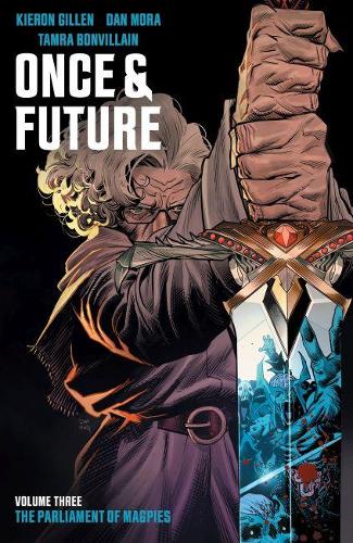 Once & Future Vol. 3 - Once & Future (Paperback)