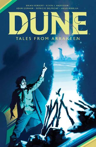 Dune: Tales from Arrakeen HC (Hardback)