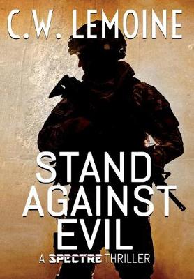 Stand Against Evil - Spectre 6 (Hardback)
