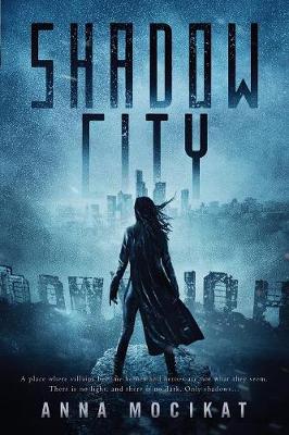 Shadow City - Tales of the Shadow City 1 (Paperback)