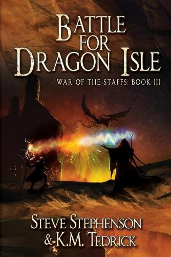 Battle for Dragon Isle - War of the Staffs 3 (Paperback)