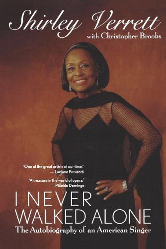 I Never Walked Alone: The Autobiography of an American Singer (Paperback)