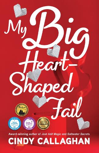 My Big Heart-Shaped Fail: A Tween Comedy of Errors (Paperback)