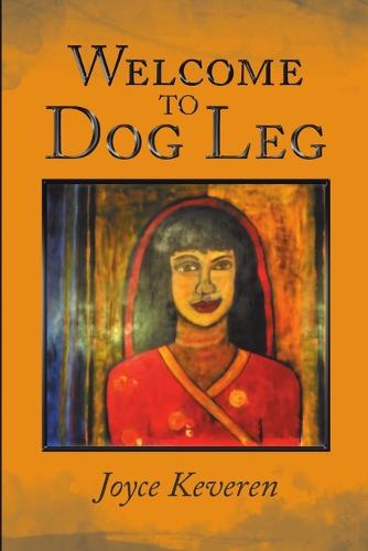 Welcome to Dog Leg (Paperback)