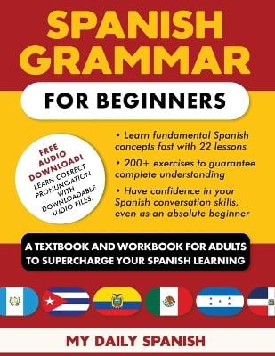 Spanish Grammar for Beginners by My Daily Spanish | Waterstones