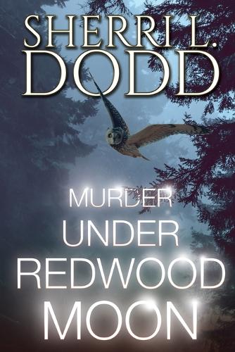 Murder Under Redwood Moon: A Witch Cozy Paranormal Murder Mystery - Murder, Tea & Crystals - A Trilogy 1 (Paperback)