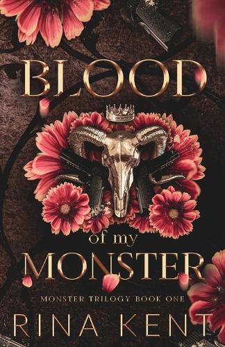 Blood of My Monster: Special Edition Print - Monster Trilogy Special Edition Print 1 (Paperback)