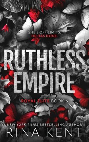 Ruthless Empire: Special Edition Print - Royal Elite Special Edition (Paperback)