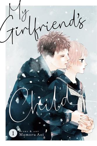 Seven Seas Entertainment, Llc My Girlfriend's Child Vol. 1