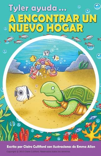 Tyler Ayuda a Encontrar Un Nuevo Hogar (Paperback)