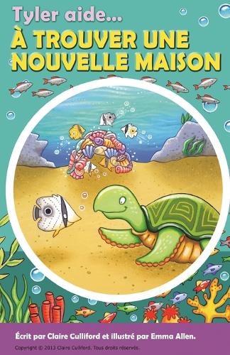 Tyler Aide À Trouver Une Nouvelle Maison (Paperback)