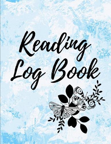 Reading Log Book: Reading Tracker Journal Gifts for Book Lovers Reading Record Book (Paperback)