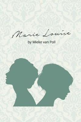Marie Louise (Paperback)