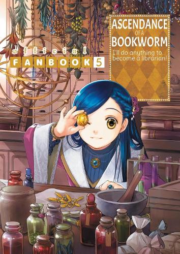 J-Novel Club Ascendance Of A Bookworm, Fanbook 5