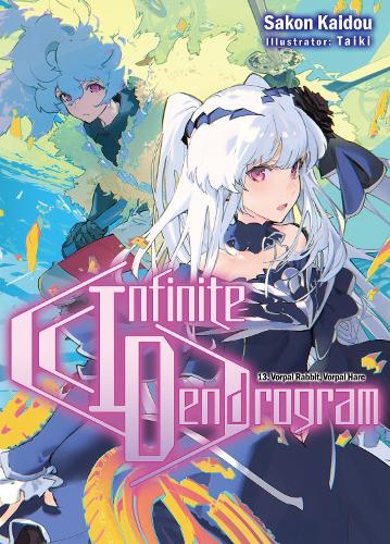 Infinite Dendrogram (Manga): Omnibus 3 - by Sakon Kaidou (Paperback)