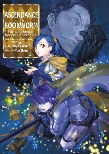 Ascendance of a Bookworm: Part 5 Volume 9 (Light Novel) (Paperback)