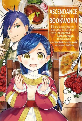 Ascendance of a Bookworm (Manga) Part 3 Volume 2 (Paperback)