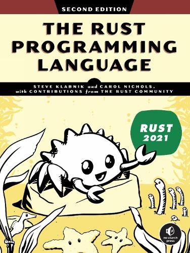 The Rust Programming Language: 2Nd Edition