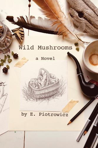 Wild Mushrooms (Hardback)