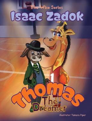 Thomas The Dreamer - The Wise Series 2 (Paperback)