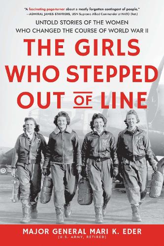 Cover of the book The Girls Who Stepped Out of Line