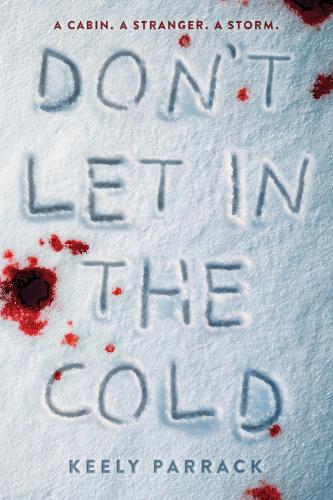 Don't Let In the Cold (Paperback)