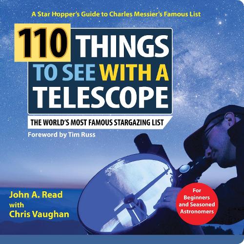 110 Things to See with a Telescope by John Read Waterstones