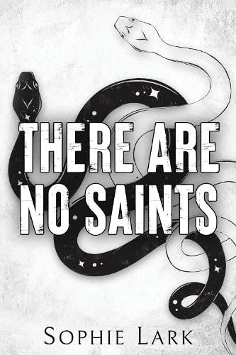 There Are No Saints by Sophie Lark | Waterstones
