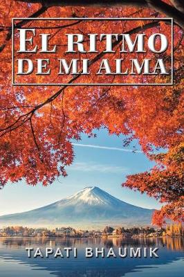 El Ritmo De Mi Alma (Paperback)