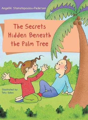 The Secrets Hidden Beneath the Palm Tree (Hardback)