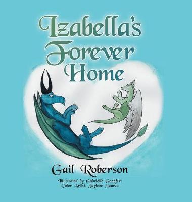 Izabella's Forever Home (Hardback)