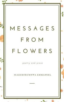 Messages from Flowers (Paperback)