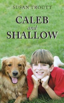 Caleb and Shallow (Paperback)