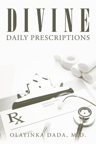 Divine Daily Prescriptions (Paperback)
