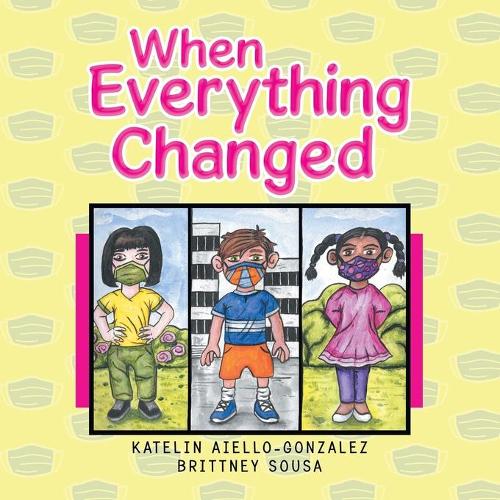 When Everything Changed (Paperback)