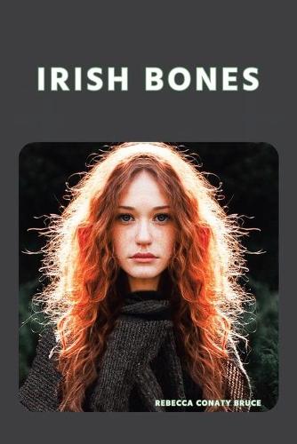Irish Bones (Paperback)