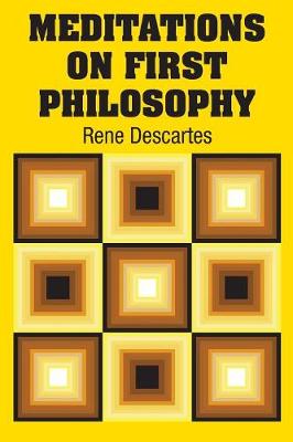 Meditations on First Philosophy (Paperback)