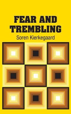 Fear and Trembling (Hardback)