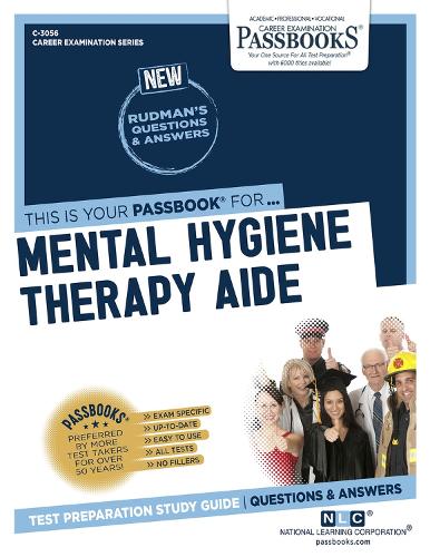 Mental Hygiene Therapy Aide (Paperback)