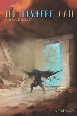 The Nowhere Gate - Gate Trilogy 2 (Paperback)