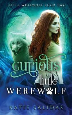 Curious Little Werewolf - Little Werewolf 2 (Paperback)