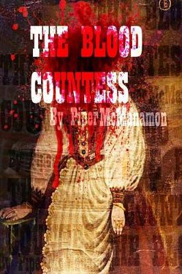 The Blood Countess (Paperback)