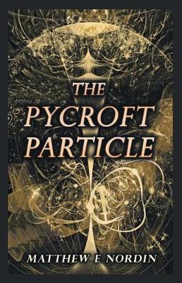 The Pycroft Particle (Paperback)