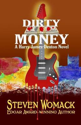 Dirty Money - Harry James Denton 6 (Paperback)