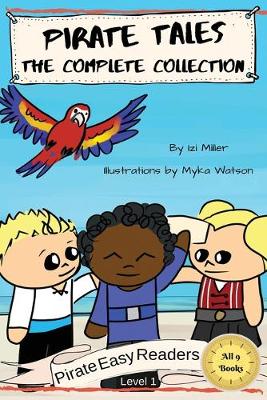 Pirate Tales: The Complete Collection - Pirate Easy Readers 10 (Paperback)