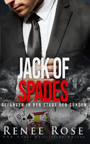 Jack of Spades: Gefangen in der Stadt der Sunden - Unterwelt Von Las Vegas 3 (Paperback)