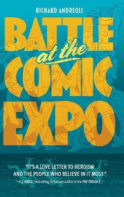 Battle at the Comic Expo (Hardback)