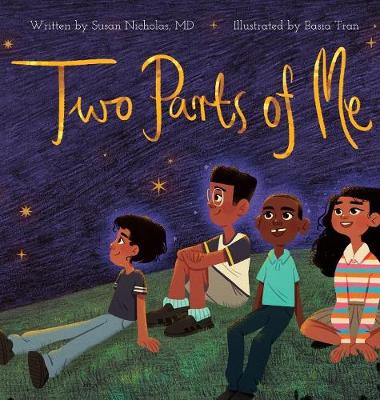 Two Parts of Me: I Am More Than My Body - Conscious Children's Books 1 (Hardback)