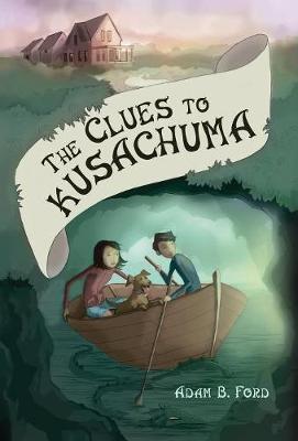 The Clues to Kusachuma (Hardback)